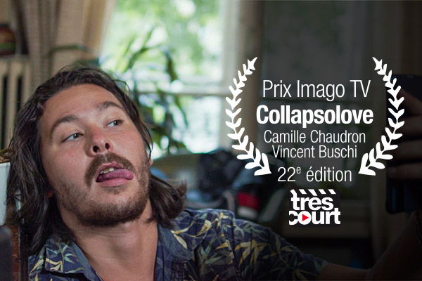 Prix Imago TV 22e edition: Collapsolove